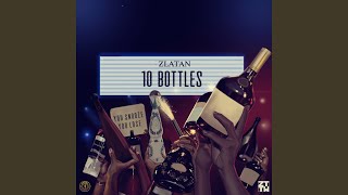 10 Bottles [upl. by Cataldo]