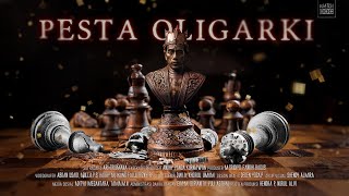 PESTA OLIGARKI full movie [upl. by Notsirt986]