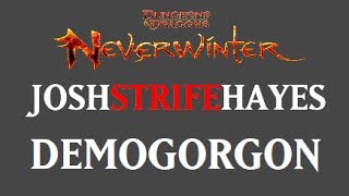 Demogorgon Guide  Neverwinter Online  JoshStrifeHayes [upl. by Perri]