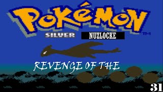 Revenge of the Pokemon Silver Nuzlocke Episode 31 Victory Road [upl. by Enelec]