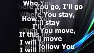 Chris Tomlin  I Will Follow With Lyrics [upl. by Tarryn671]