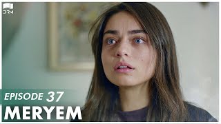 MERYEM  Episode 37  Turkish Drama  Furkan Andıç Ayça Ayşin  Urdu Dubbing  RO1Y [upl. by Trautman]