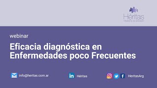 Eficacia diagnóstica en Enfermedades poco Frecuentes  Héritas Academy [upl. by Haas]