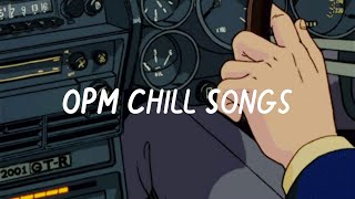 OPM Filipino playlist songs to listen to on a late night drive [upl. by Eindys]