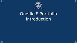 Onefile EPortfolio Introduction How to use onefile for vocational qualifications [upl. by Norehs803]