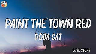 Playlist  Doja Cat  Paint The Town RedLyrics  Passenger  Doja Cat  Mix Lyrics [upl. by Williamsen772]