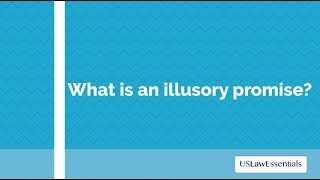 What is an illusory promise [upl. by Wenger175]