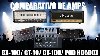 COMPARATIVO DE AMPS DAS PEDALEIRAS BOSS GT10  GT100  GX100 E LINE 6 POD HD500X MARSHALL E MESA [upl. by Janith519]