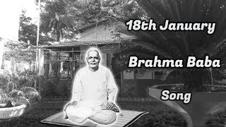 18th January Brahma Baba Song  Bhart Ki Bhumi par  Brahma Kumaris [upl. by Nysila]