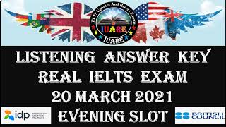 20 March 2021 IELTS Listening Answer Key  Evening Slot Listening Answers  Exam Review INDIA [upl. by Hgielrak]