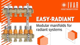 Modular Manifolds for Radiant Heating and Cooling Systems IVAR EASY RADIANT [upl. by Ahsratal]