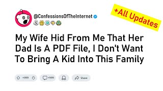 My Wife Hid From Me That Her Dad Is A PDF File I Dont Want To Bring A Kid Into This Family [upl. by Pilihp]