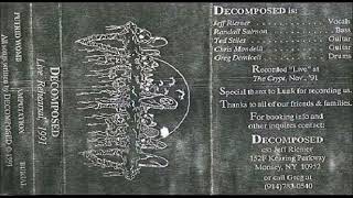 Decomposed USA Death 1991  Live Rehearsal 1991 Full Demo [upl. by Gerhardine]