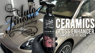 AUTO FINESSE  Ceramics Gloss Enhancer  Sio2 Quick detailer  czy wy314erdoli mnie z butów [upl. by Ariajay]