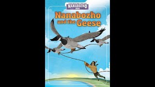 Nanabozho and the Geese [upl. by Aivalf594]