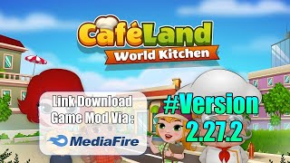 Cafeland  Restaurant Cooking  Freeze Unlimited Cash amp Coins   Link Download V2272 [upl. by Ydnat]