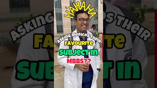 Asking medicos 🩺their favourite subjects in MBBS💊 neet aiims medicalstudent [upl. by Anilec118]