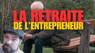 Comment avoir une retraite quand on est entrepreneur [upl. by Ytok208]