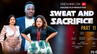 SWEAT AND SACRIFICE PART 11  Latest Movie Assuage movies 2024 [upl. by Ahseid]