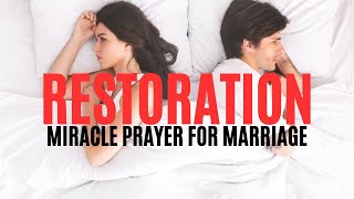 Prayer For Marriage Restoration  A Prayer To Save Your Marriage [upl. by Krystyna]