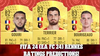 FIFA 24 EA FC 24 RENNES RATINGS PREDICTIONS FT 🇫🇷 GOUIRI 🇫🇷 TERRIER AND 🇫🇷 BOURIGEAUD [upl. by Woermer]