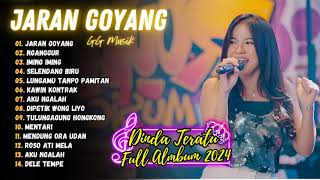 Dinda Teratu Jaran Goyang  Nganggur GG MUSIK  FULL ALBUM DANGDUT [upl. by Ainesey]