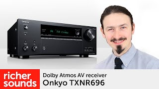 Onkyo TXNR696  Dolby Atmos AV receiver  Richer Sounds [upl. by Notniuq233]