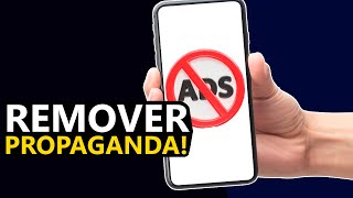 Como remover Propagandas e Vírus em Qualquer Celular [upl. by Haididej939]