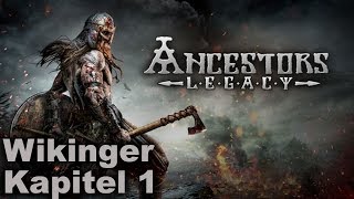 500 gramm Geschnetzeltes bitte  Wikinger  Kapitel 1  Ancestors Legacy  Lets Play German [upl. by Oigimer]