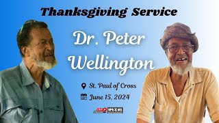 Thanksgiving Service for the life of Dr Peter Wellington [upl. by Nosae]