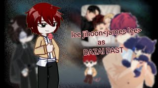 react to james lee as dazai past no p2 bykairu02dont copy my video ェ [upl. by Ymas]