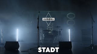 AURØRA – STADT  OFFIZIELLES MUSIKVIDEO [upl. by Ezara]