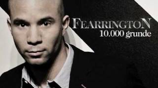 Fearrington  10000 Grunde Officiel Youtube version [upl. by Ilrac318]