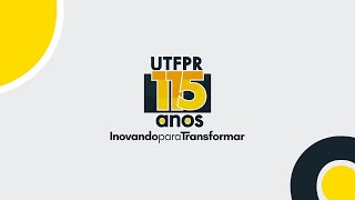 UTFPR 115 anos Inovando para Transformar  Versão Libras [upl. by Chuah691]