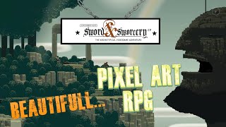 SuperBrothers Sword amp Sworcery EP Gameplay  Perfect Pixel Art [upl. by Nura993]