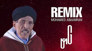 REMIX Mohamed Abaamrane Rebi Aygan Ljid By Mbeats Gold [upl. by Sahcnip361]