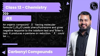 An organic compound  X  having molecular formula C5H10O yields phenylhydrazone and gives nega [upl. by Nuaj681]