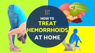 How to Treat Hemorrhoids at Home  100 PROVEN to WORK   Best For Hemorrhoids amp Piles [upl. by Reeta]