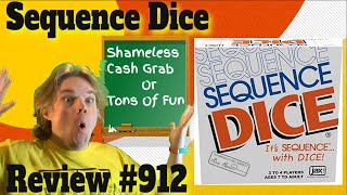 Sequence Dice Review  Bowers Game Corner 912 [upl. by Boyt]