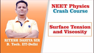 Surface Tension and Viscosity  NEET Physics 2023 Crash Course [upl. by Leerzej]