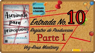 📚AUDIOLIBRO🔖ASESINATO PARA PRINCIPIANTES📖PARTE I  Cap 10📍LIBROCULTORES 📙 [upl. by Sitruc227]