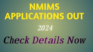 NMIMS APPLICATIONS OUT 2024 NPAT EXAMINATION 24 [upl. by Irahcaz720]