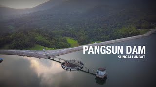 Empangan Pangsun Langat  Pangsun DAM from above [upl. by Rory289]