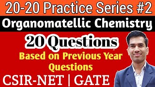 Practice Questions of Organometallic Chemistry  Organomatellics for CSIR NET Chemical Science [upl. by Furey686]