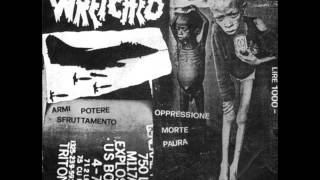 Wretched  Senza Fine hardcore punk Italy [upl. by Notselrahc196]