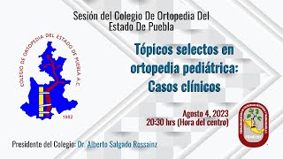 Tópicos selectos en ortopedia pediátrica Casos clínicos [upl. by Ansaev]