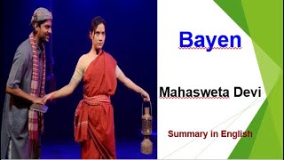 Bayen  Mahasweta Devi Summary amp Analysis in English bayenmahaswetadevisummaryanalysisenglish [upl. by Lydie]