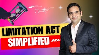 Limitation Act 1963  Introduction amp Basics  Sanyog Vyas [upl. by Htenek859]