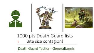 1000pts example lists Death Guard tactics  Warhammer 40k 9th edition [upl. by Oflodur]