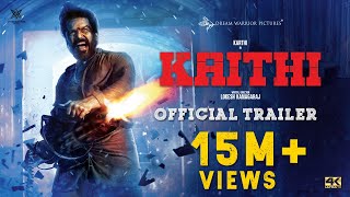 Kaithi  Official Trailer  Karthi  Lokesh Kanagaraj  Sam CS  S R Prabhu  4K [upl. by Marcus]